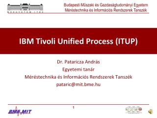 IBM Tivoli Unified Process (ITUP)