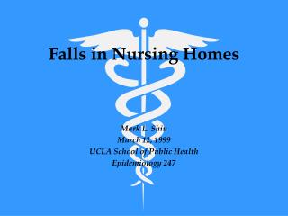 Falls in Nursing Homes