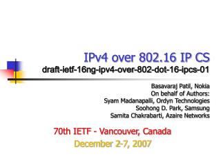 IPv4 over 802.16 IP CS draft-ietf-16ng-ipv4-over-802-dot-16-ipcs-01