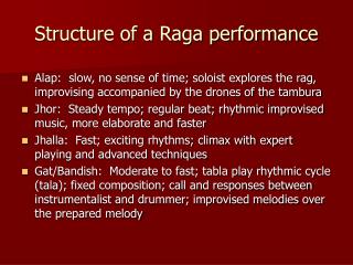 Structure of a Raga performance