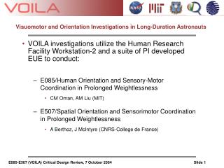 Visuomotor and Orientation Investigations in Long-Duration Astronauts