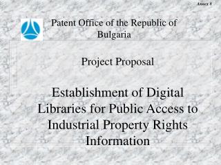Patent Office of the Republic of Bulgaria