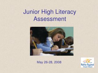 Junior High Literacy Assessment