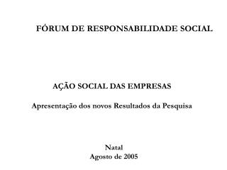 FÓRUM DE RESPONSABILIDADE SOCIAL