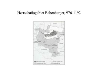 Herrschaftsgebiet Babenberger, 976-1192