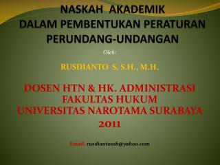 NASKAH AKADEMIK DALAM PEMBENTUKAN PERATURAN PERUNDANG-UNDANGAN