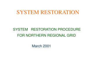 SYSTEM RESTORATION