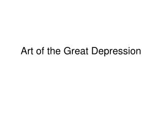 Art of the Great Depression