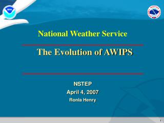 The Evolution of AWIPS