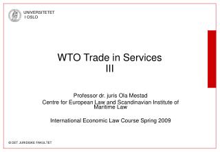 WTO Trade in Services III