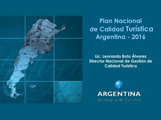 Plan Nacional de Calidad Turística Argentina - 2016