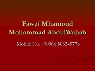 Fawzi Mhamoud Mohammad AbdulWahab