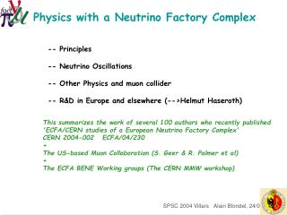 Physics with a Neutrino Factory Complex