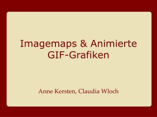Imagemaps &amp; Animierte GIF-Grafiken