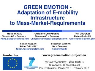 GREEN EMOTION - Adaptation of E-mobility Infrastructure to Mass-Market-Requirements