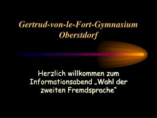 Gertrud-von-le-Fort-Gymnasium Oberstdorf