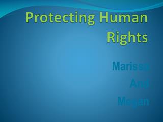 Protecting Human Rights