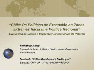 Fernando Rojas Especialista Líder de Sector Público para Latinoamérica Banco Mundial