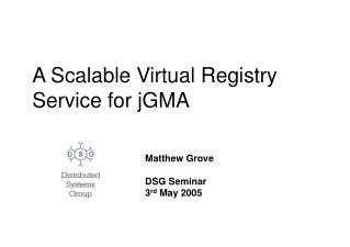 A Scalable Virtual Registry Service for jGMA