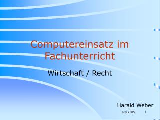 Computereinsatz im Fachunterricht