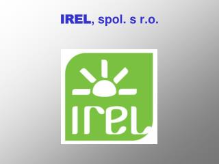 IREL , spol. s r.o.