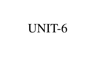 UNIT-6