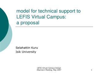 model for t echnical s upport to LEFIS V irtual C ampus : a proposal