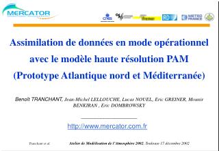 Assimilation de données en mode opérationnel avec le modèle haute résolution PAM