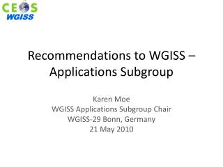 Recommendations to WGISS – Applications Subgroup