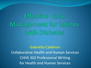 Effective Case Management for Latinos with Diabetes