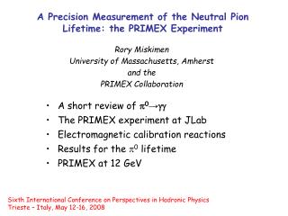 A Precision Measurement of the Neutral Pion Lifetime: the PRIMEX Experiment