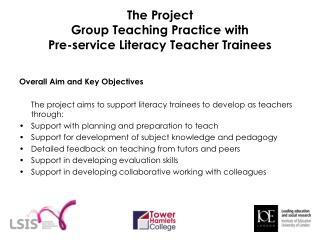 The Project Group Teaching Practice with Pre-service Literacy Teacher Trainees