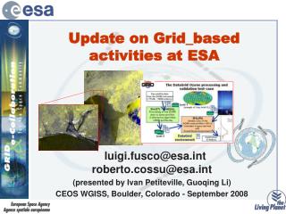 Update on Grid_based activities at ESA