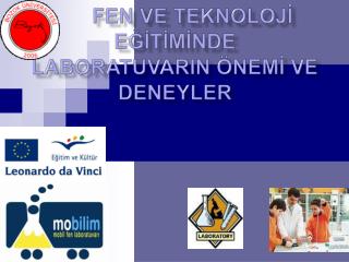 FEN VE TEKNOLOJİ EĞİTİMİNDE LABORATUVARIN ÖNEMİ VE DENEYLER