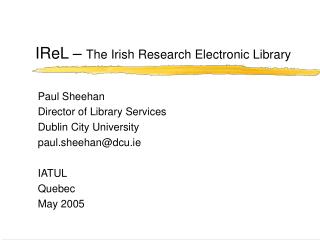 IReL – The Irish Research Electronic Library