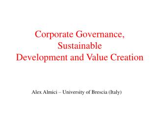 Corporate Governance, Sustainable Development and Value Creation