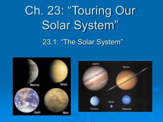 Ch. 23: “Touring Our Solar System”