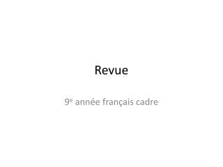 Revue