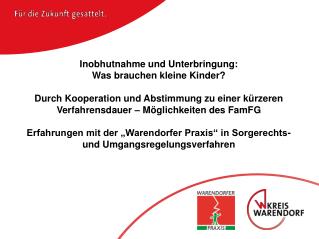 Inobhutnahme und Unterbringung: Was brauchen kleine Kinder?