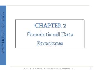 Chapter 2 Foundational Data Structures