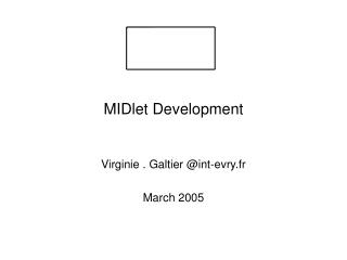 MIDlet Development