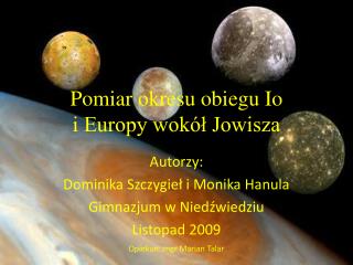 Pomiar okresu obiegu Io i Europy wokół Jowisza