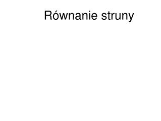 Równanie struny