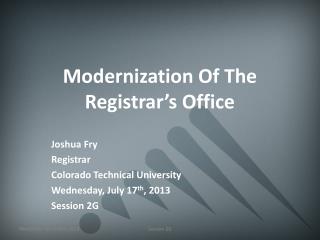 Modernization Of The Registrar’s Office