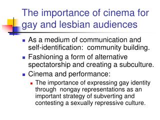 The importance of cinema for gay and lesbian audiences