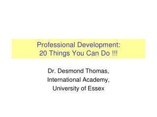 Professional Development: 20 Things You Can Do !!!