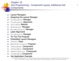 Chapter 18 GUI Programming - Component Layout, Additional GUI Components
