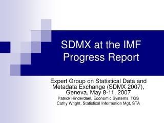 SDMX at the IMF Progress Report