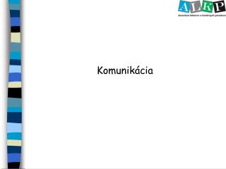 Komunikácia