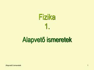 Fizika 1.